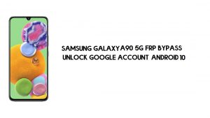 Samsung A90 5G (SM-A908) FRP Baypası | Google'ın kilidini açın (Android 10)