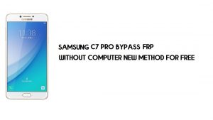 바이패스 FRP 삼성 C7 Pro SM-C701 | Google 계정 잠금 해제 [무료]