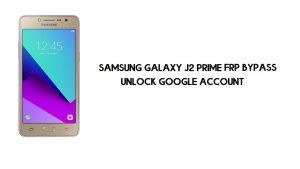 Desvio de FRP Samsung J2 Prime | Desbloqueio de conta do Google SM-G532 [grátis]