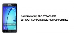 Samsung On5 Pro FRP ignora a conta do Google e desbloqueia o SM-G550 mais recente