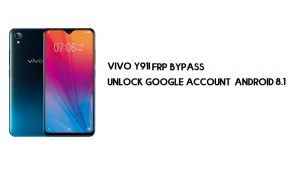 Vivo Y91i (1820) Contournement FRP sans PC | Déverrouiller Google – Android 8.1