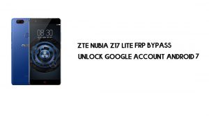 ZTE Nubia Z17 Lite FRP Baypası | Google'ın kilidini açın – Android 7.1 (Ücretsiz)