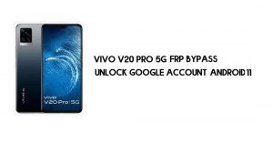 Vivo V20 Pro 5G FRP Bypass senza PC | Sblocca Google – Android 11