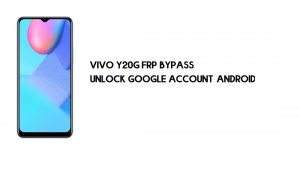 Contournement FRP Vivo Y20G sans PC | Déverrouiller le compte Google – Android 10