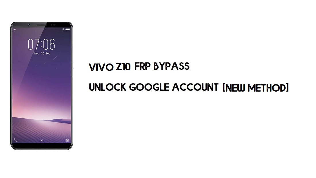 Vivo Z10 (1850) FRP Bypass بدون كمبيوتر | فتح حساب جوجل