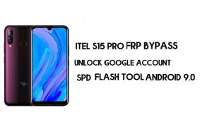 Itel S15 Pro FRP-bypassbestand | Itel L6002P Ontgrendel Google-bestand (Android 9)