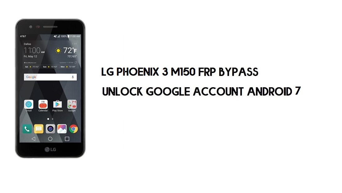 LG Phoenix 3 M150 FRP-bypass zonder pc | Ontgrendel Android 7 (in 2 minuten)