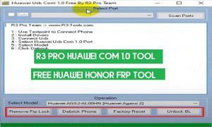 ดาวน์โหลดเครื่องมือ R3 Pro Huawei COM 1.0 - เครื่องมือรีเซ็ต Huawei Honor FRP ฟรี