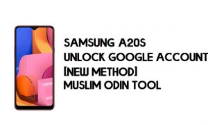 Bypass FRP Samsung A20s - Buka Kunci Dengan Alat Muslim Odin [Android 10]
