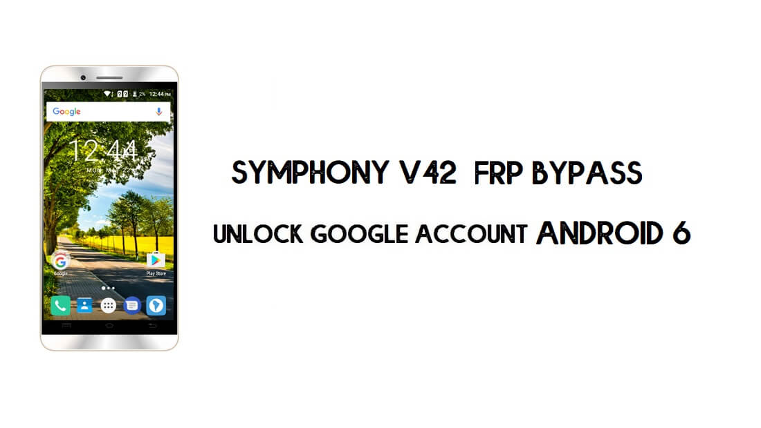 Symphony V42 FRP-bypass | Ontgrendel Google-account zonder pc