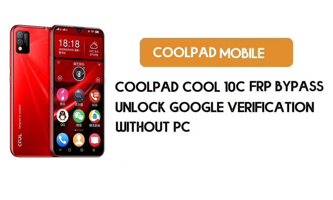 Coolpad Cool 10C FRP Bypass sans PC - Déverrouillez Google Android 9 Pie