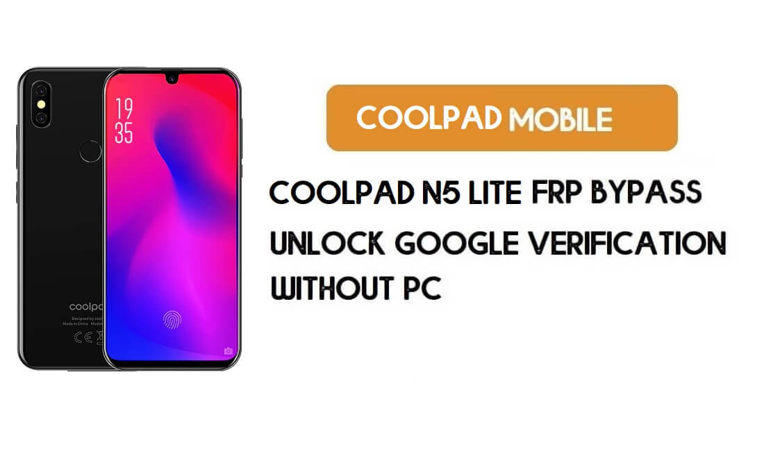 PC 없이 Coolpad N5 Lite FRP 우회 - Google Android 9 Pie 잠금 해제