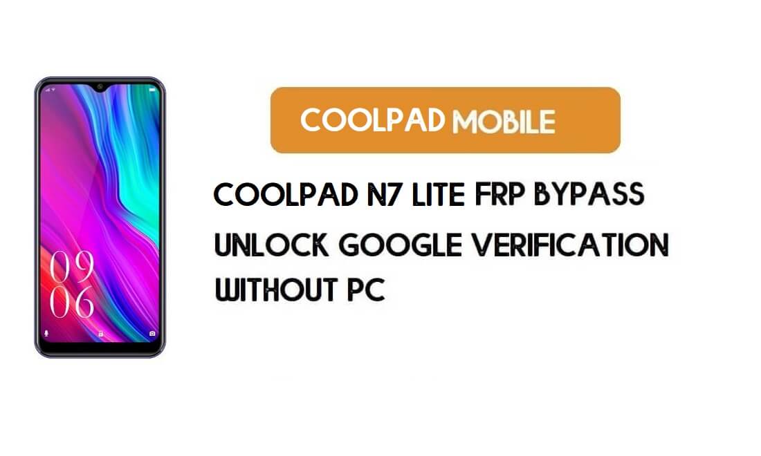 PC 없이 Coolpad N7 Lite FRP 우회 - Google Android 9 Pie 잠금 해제