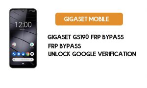 Gigaset GS190 FRP Bypass - Desbloquear la verificación de Google (Android 9) - Sin PC
