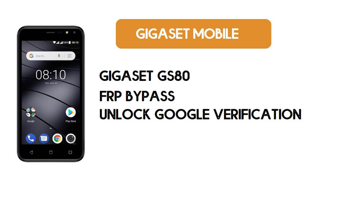 Gigaset GS80 FRP Bypass sans PC - Déverrouiller Google – Android 8.1 Go