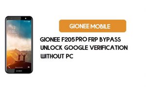 Gionee F205 Pro FRP Bypass – Unlock Google Verification (Android 8.1)- Without PC