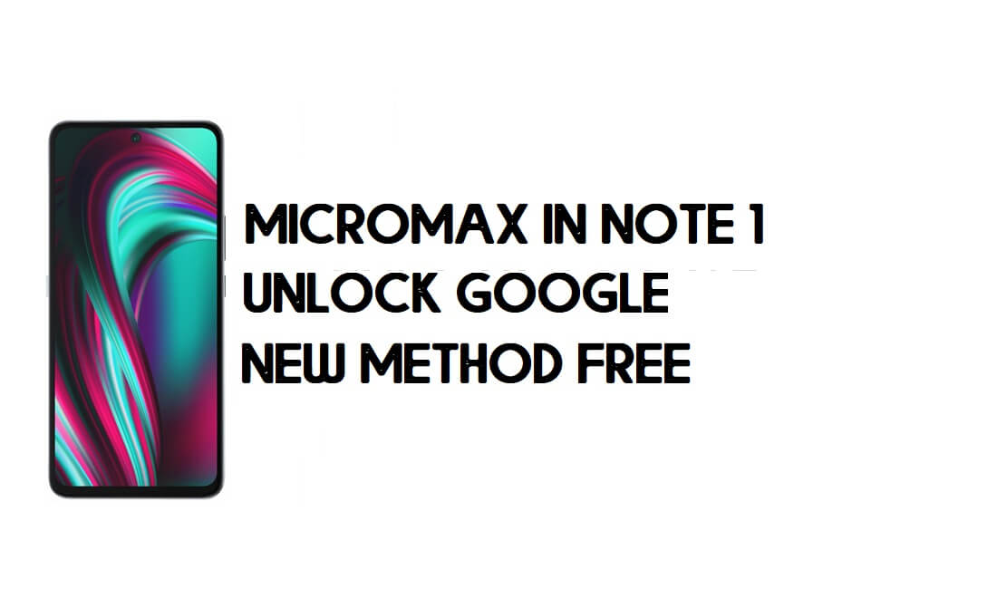 Micromax In note 1 Обход FRP без ПК — разблокировка Google — Android 10