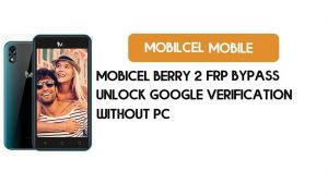 Mobicel Berry 2 FRP Bypass sin PC - Desbloquear Google [Android 9 Go]