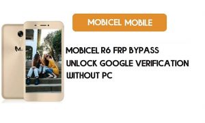Mobicel R6 FRP Bypass zonder pc - Ontgrendel Google [Android 7.0 Nougat]