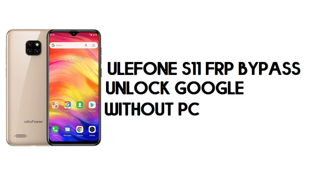 Ulefone S11 Обход FRP - разблокировка учетной записи Google (Android 8.1 Go) бесплатно