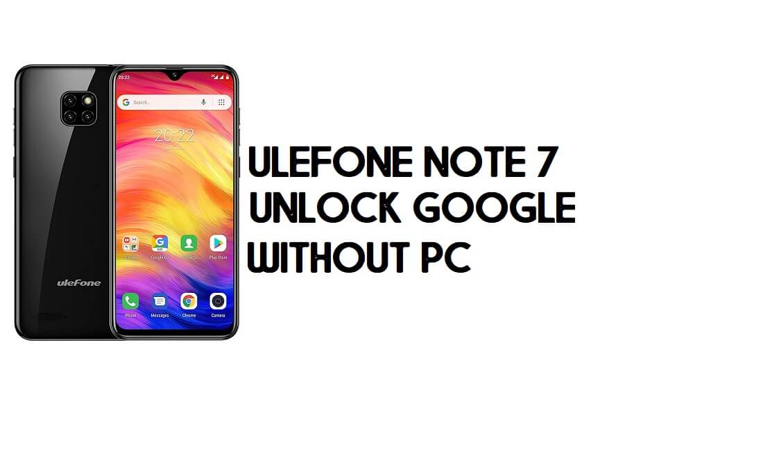 Ulefone Note 7 FRP 우회 - Google 계정 잠금 해제(Android 8.1 Go)