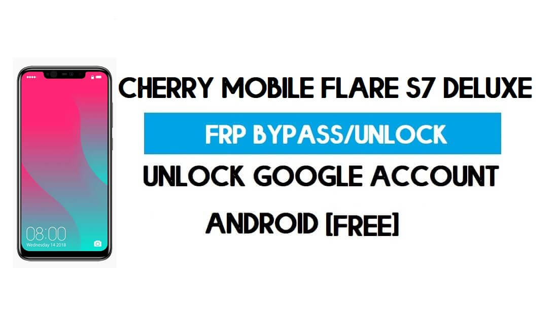 Cherry Mobile Flare S7 Deluxe FRP Baypas – Google Android 8.1'in kilidini açın