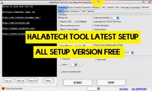 Téléchargement gratuit de l'outil Halabtech - Tous les outils Huawei/Samsung FRP/Flash/Unlock (toutes les versions)