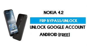Nokia 4.2 FRP Bypass Android 10 โดยไม่ต้องใช้พีซี – ปลดล็อก Google ฟรี