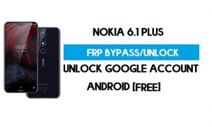 Ontgrendel FRP Nokia 6.1 Plus Android 10 zonder pc - Omzeil Google Gmail