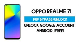 Oppo Realme 7i FRP Bypass – Google GMAIL 계정 잠금 해제(무료)