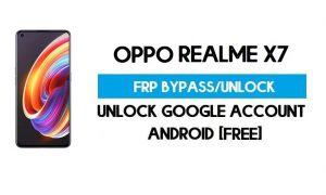Oppo Realme X7 FRP 우회 – Google GMAIL 계정 잠금 해제