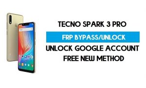 FRP Tecno Spark 3 Pro'nun kilidini açın – PC olmadan GMAIL Kilidini Atlayın