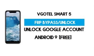 Vgotel Smart 5 FRP Bypass без ПК – розблокуйте Google Android 9 (безкоштовно)