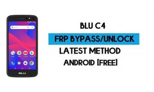 BLU C4 FRP Bypass sans PC - Déverrouillez le verrouillage Google Gmail Android 8.1