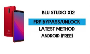 BLU Studio X12 FRP Bypass – Google GMAIL Doğrulamasının Kilidini Aç (Android 10 Go) – PC olmadan
