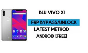 BLU Vivo XI FRP Bypass sans PC - Déverrouillez Google Gmail Android 9.0