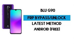 FRP BLU G90'ın kilidini açın - Google Gmail Kilidini Ücretsiz Android 10'u Atlayın