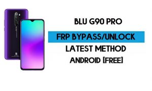 Sblocca FRP Blu G90 Pro - Bypassa il blocco Google Gmail gratuito Android 10