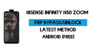 HiSense Infinity H50 Zoom Обход FRP без компьютера — разблокировка Gmail Android 10