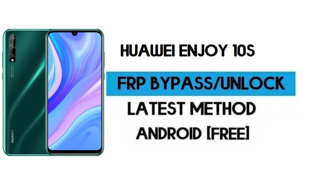 Unlock FRP Huawei Enjoy 10s Android 9 - Bypass GMAIL Lock (2021)