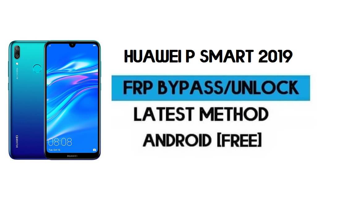 Reset FRP Huawei P smart 2019 Android 9 - Hapus Kunci GMAIL (2021)