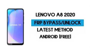 Lenovo A8 2020 FRP 잠금 우회 – Google GMAIL 잠금 해제 [Android 10]