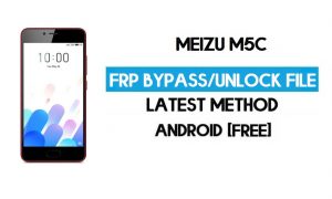 Download gratuito del file FRP Meizu M5C (sblocca il blocco Google GMAIL).