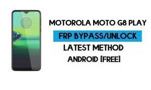 Motorola Moto G8 Play FRP Kilidi Baypas