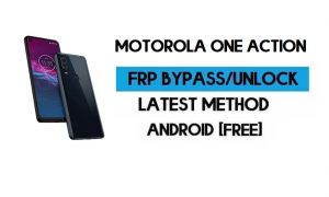 Motorola One Action FRP Lock Bypass Android 10 - Desbloquear el bloqueo de Gmail