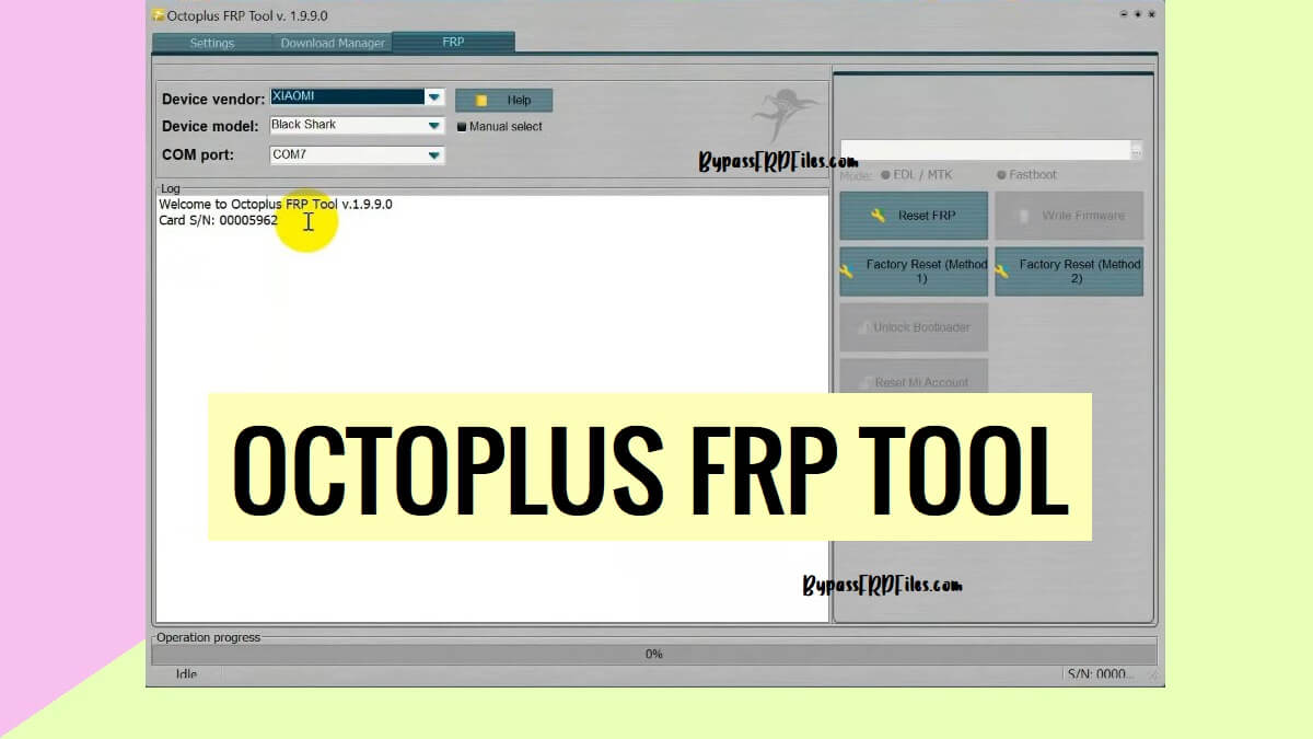 Baixe a ferramenta Octoplus FRP V2.3.8 [configuração mais recente] (todas as versões) - 2023