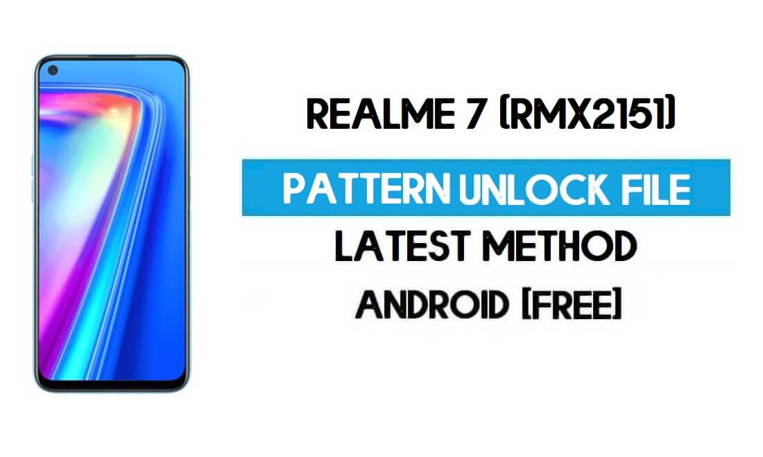 Realme 7 RMX1825 Pattern Unlock File - Remove Without Auth - SP Tool