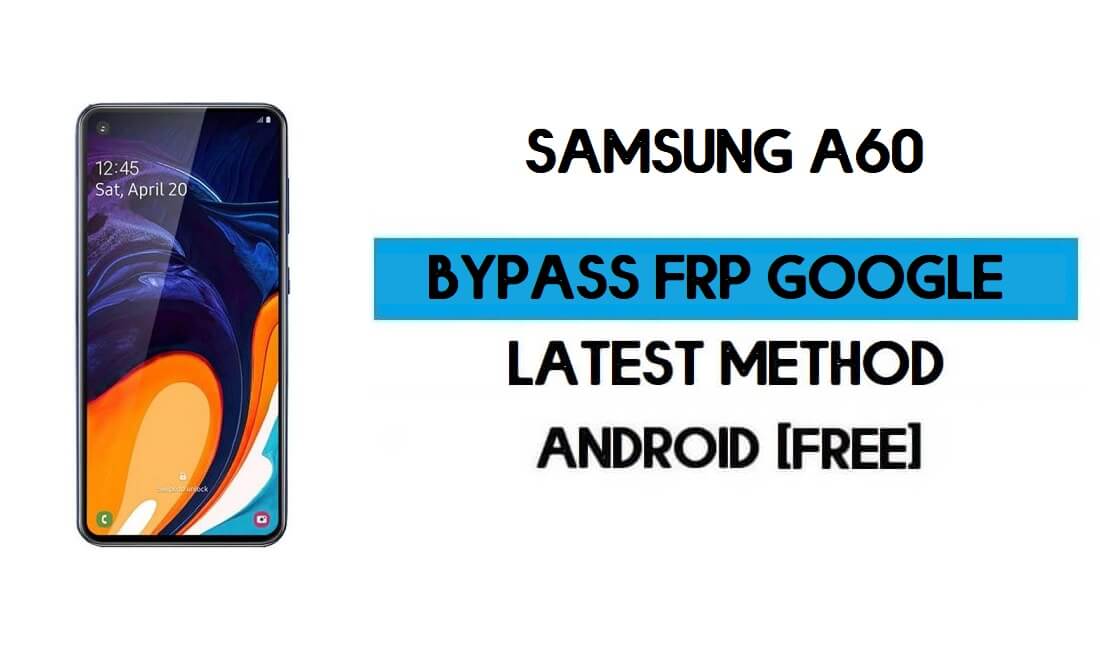 Samsung A60(SM-A606F/Y) FRP 우회 Android 11(Gmail 잠금 잠금 해제)