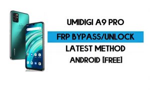 FRP Bypass UMiDIGI A9 Pro – Ontgrendel Google GMAIL-verificatie (Android 10) – Zonder pc