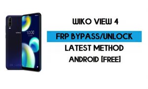 Wiko View 4 PC'siz FRP Bypass - Google Gmail Android 10'un kilidini açın